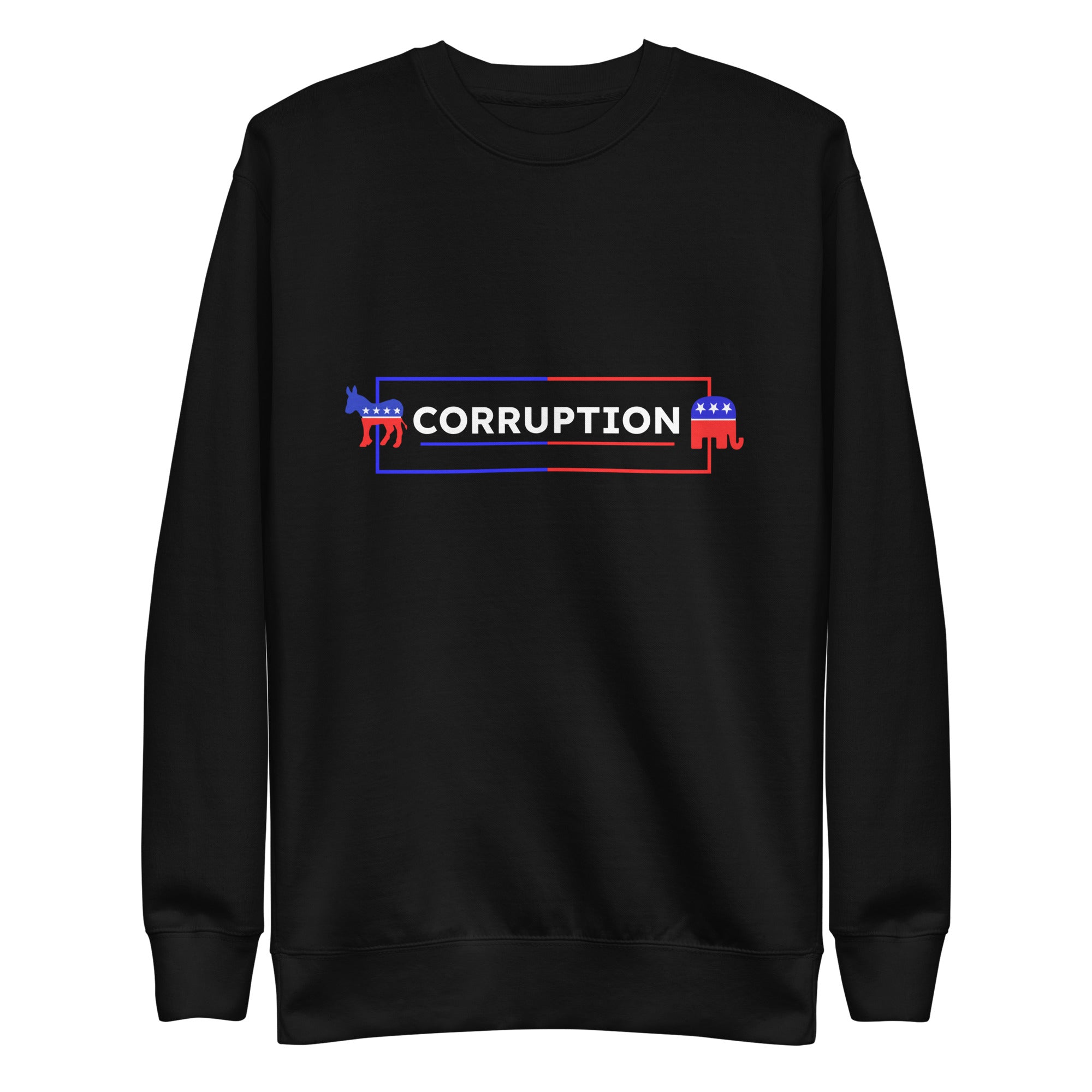 Two-Party Corruption Sweatshirt