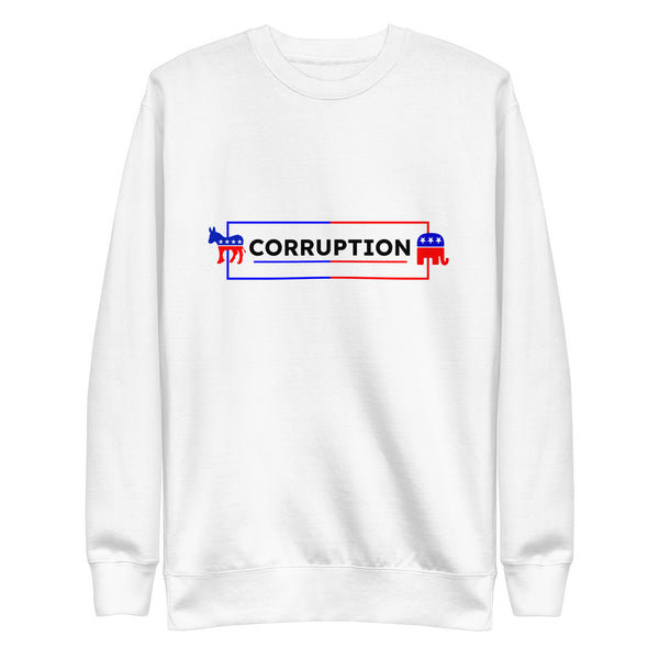 Two-Party Corruption Sweatshirt